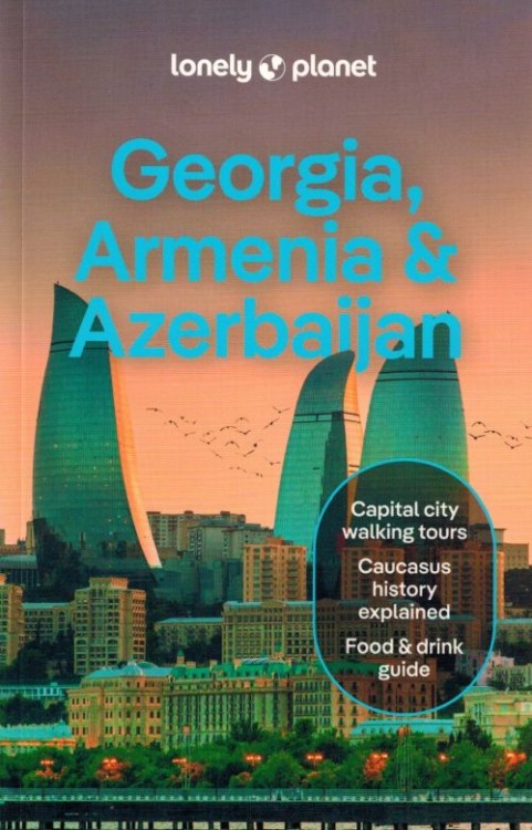 Gruzja, Armenia & Azerbejdżan. Przewodnik wydawnictwa Lonely Planet. Okładka