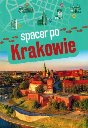Spacer po Krakowie. Przewodnik wydawnictwa SBM. Okładka