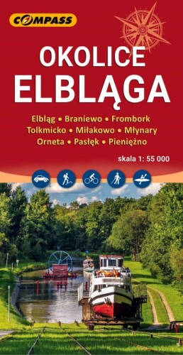 Okolice Elbląga 1:55 000. Braniewo, Frombork, Tolkmicko, Pasłęk, Pieniężno. Mapa turystyczna wydawnictwa Compass. Okładka