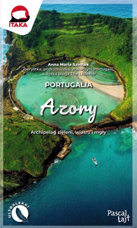 Azory. Przewodnik z serii Lajt wydawnictwa Pascal. Okładka