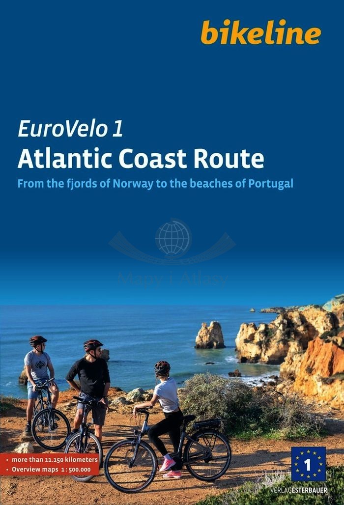 Europejskie wybrzeże Atlantyku / Atlantic Coast Route. EuroVelo 1. Przewodnik rowerowy. Wyd. 2025. Verlag Esterbauer