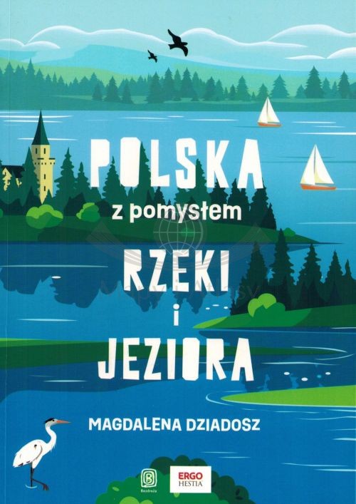 Polska z pomysłem. Rzeki i jeziora. Przewodnik wydawnictwa Bezdroża. Okładka