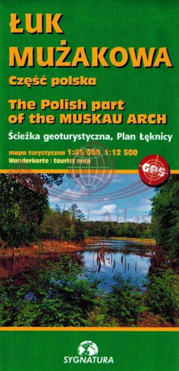 Łuk Mużakowa, część polska i niemiecka. Zestaw dwóch map turystycznych wydawnictwa Sygnatura. Część polska - okładka