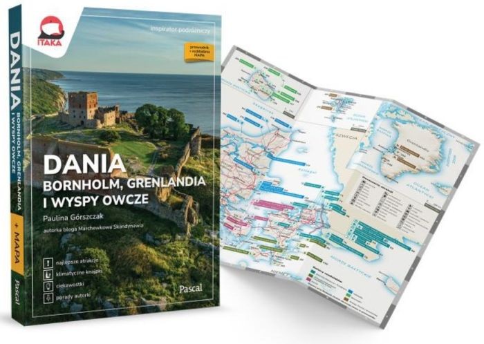 Dania, Bornholm, Wyspy Owcze, Grenlandia. Inspirator Podróżniczy. Przewodnik wydawnictwa Pascal. Okładka + mapa