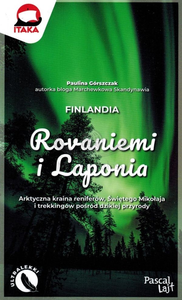 Finlandia: Rovaniemi i Laponia. Przewodnik Lajt. Wyd. 2025. Pascal