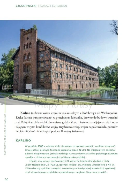 Szlaki Polski. 30 najpiękniejszych tras długodystansowych. Przewodnik. Autor: Łukasz Supergan. Przykładowa strona 3
