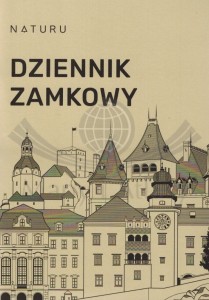 Dziennik zamkowy. Zamki Polski wydawnictwa Naturu. Okładka