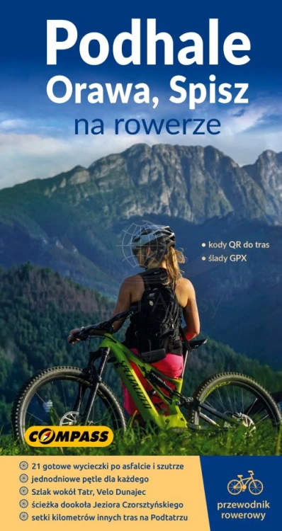 Podhale, Orawa i Spisz na rowerze. Przewodnik rowerowy wydawnictwa Compass. Okładka