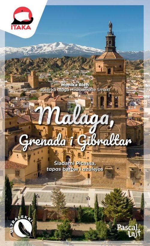 Malaga, Grenada i Gibraltar. Przewodnik Lajt. Wyd. 2026. Pascal