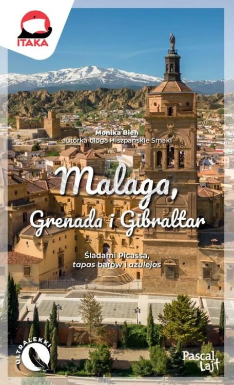 Malaga, Grenada i Gibraltar. Przewodnik z serii Lajt wydawnictwa Pascal. Okładka