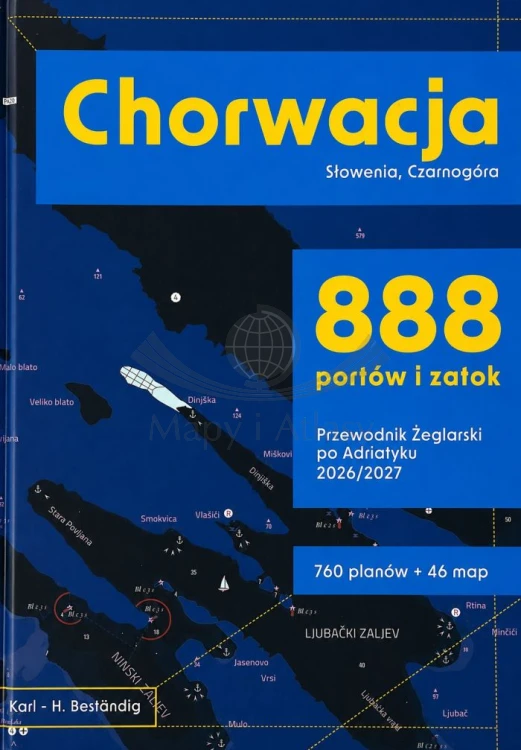 Chorwacja, Słowenia, Czarnogóra. 888 portów i zatok. Przewodnik żeglarski po Adriatyku. Okładka