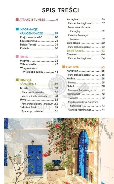 Tunezja. Przewodnik travelbook wydawnictwa Bezdroża. Spis treści 1