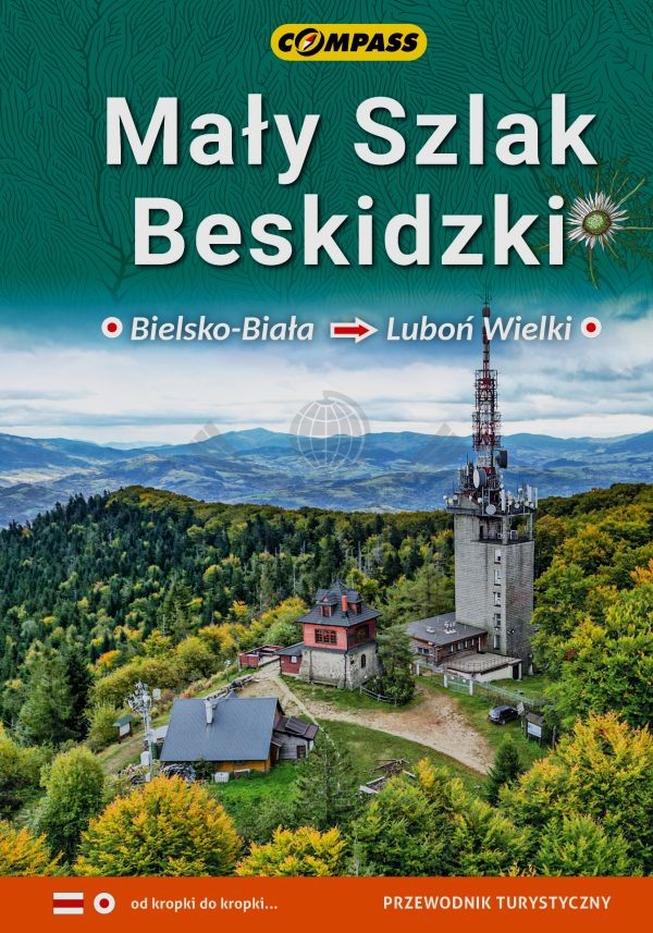 Mały Szlak Beskidzki. Bielsko-Biała - Luboń Wielki. Przewodnik turystyczny. Wyd. 2026. Compass