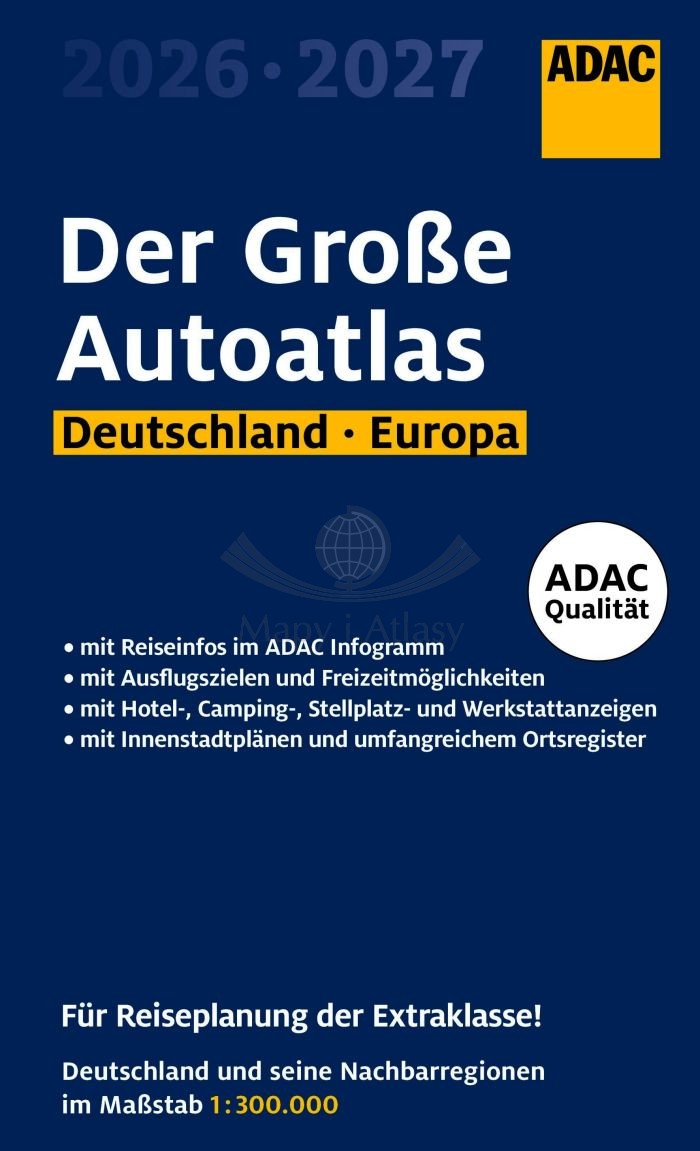 Niemcy, Europa. Atlas samochodowy Grosse. Wyd. 2026/2027. ADAC