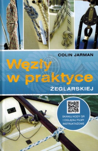 Węzły w praktyce żeglarskiej. Poradnik wydawnictwa Nautica. Okładka
