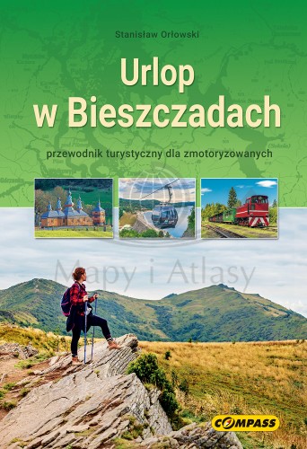 Urlop w Bieszczadach / Bieszczady. Przewodnik wydawnictwa Compass. Okładka