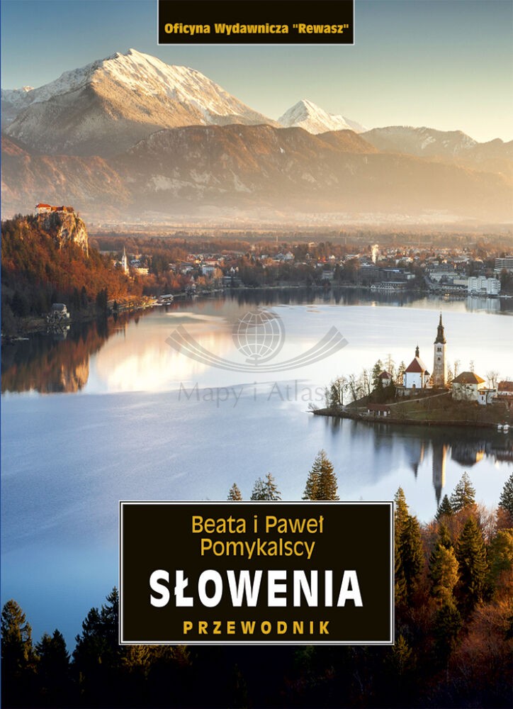 Słowenia. Przewodnik. Wyd. 2026. Rewasz