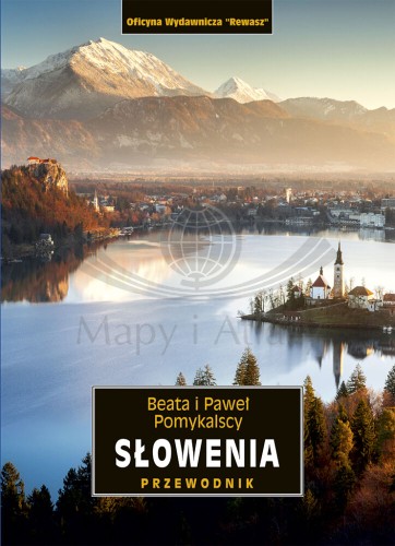 Słowenia. Przewodnik wydawnictwa Rewasz. Okładka