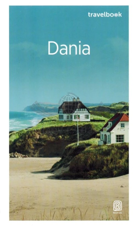 Dania. Przewodnik travelbook wydawnictwa Bezdroża. Okładka