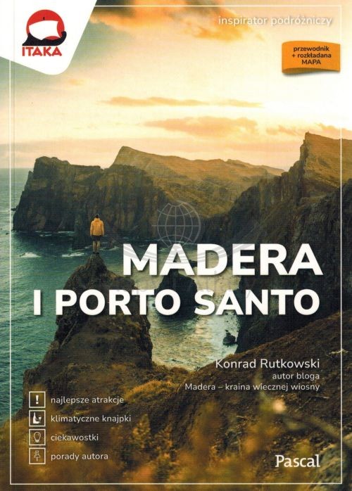 Madera i Porto Santo. Inspirator Podróżniczy. Przewodnik + mapa. Wyd. 2026. Pascal