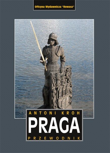 Praga. Przewodnik. Rewasz