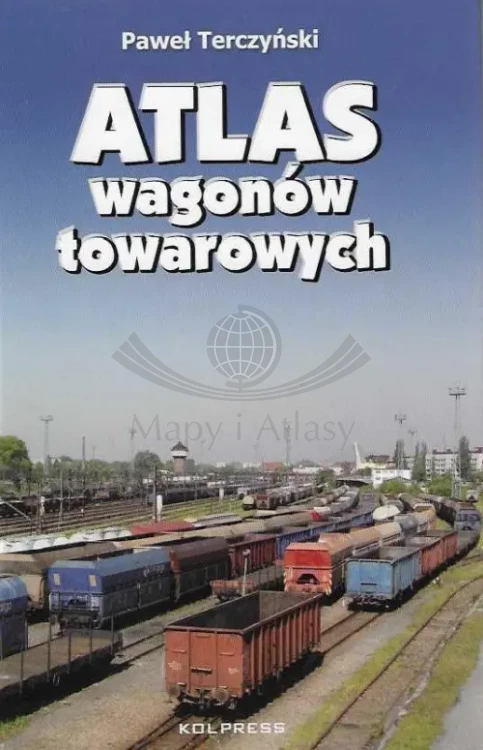 Atlas wagonów towarowych. Kolpress. Okładka