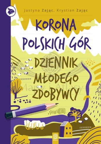 Korona Polskich Gór. Dziennik Młodego Zdobywcy. Bezdroża. Okładka.