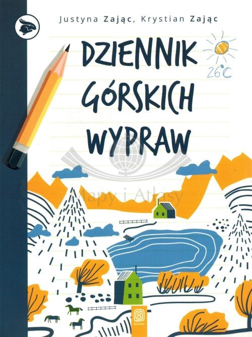 Dziennik górskich wypraw. Bezdroża.