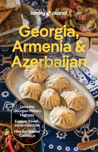 Gruzja, Armenia, Azerbejdżan. Przewodnik wydawnictwa Lonely Planet. Okładka