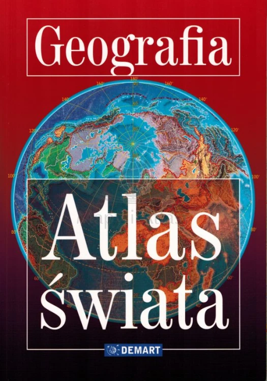 Świat. Pakiet szkolny: atlas geograficzny + globus polityczny wydawnictwa Demart. Atlas - okładka