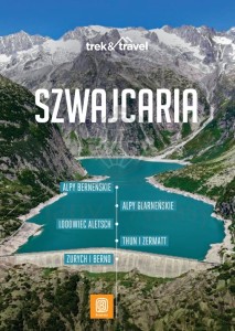 Szwajcaria przewodnik trek&travel bezdroża Okładka