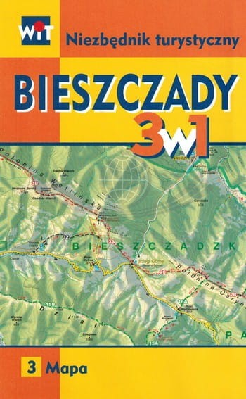 Bieszczady 3 w 1. Niezbędnik turystyczny wydawnictwa WiT. Mapa - okładka