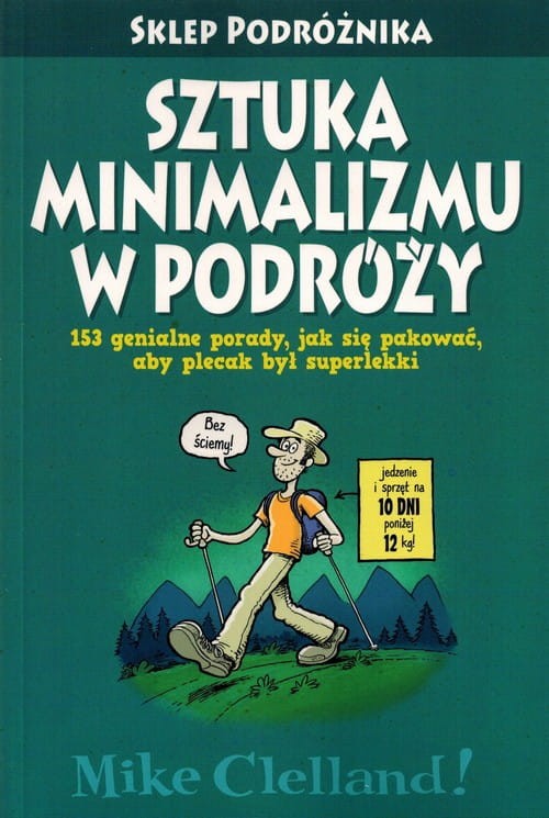 Sztuka minimalizmu w podróży. Poradnik. Okładka