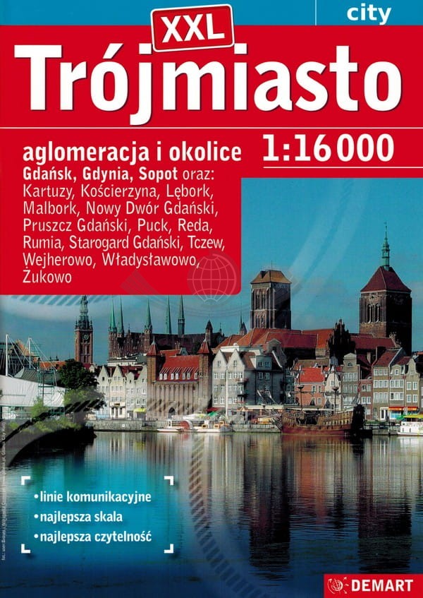 Trójmiasto XXL. Gdańsk, Gdynia, Sopot. Atlas aglomeracji i okolic. Demart