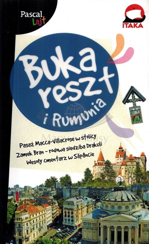Bukareszt i Rumunia. Przewodnik Lajt. Pascal