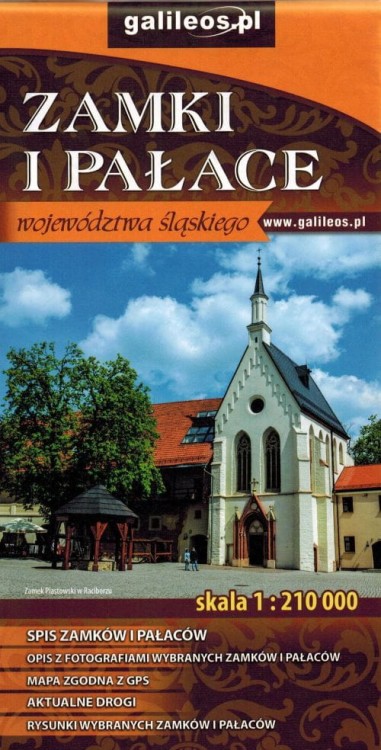 Województwo śląskie. Zamki i pałace. Mapa samochodowo-turystyczna wydawnictwa Galileos. Okładka 1