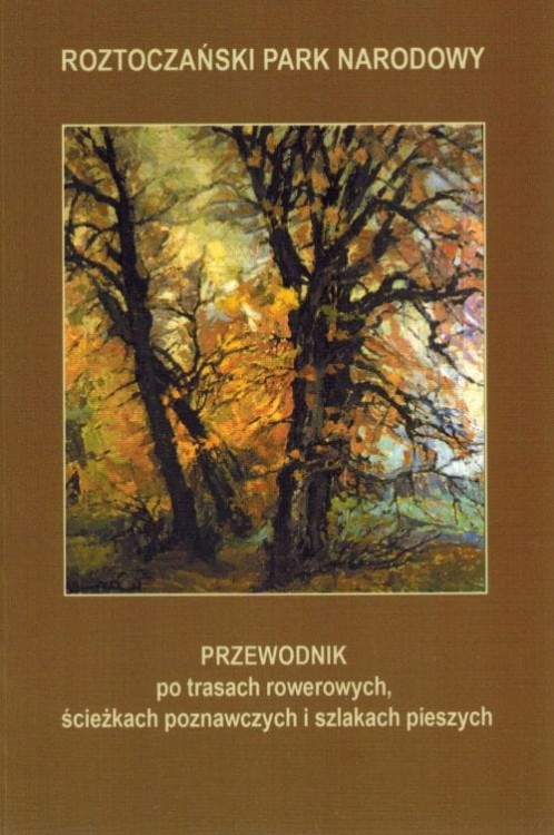 Roztoczański Park Narodowy. Przewodnik wydawnictwa Kartpol. Okładka