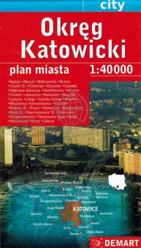 Okręg Katowicki 1:40 000. Mapa samochodowa / Plan miasta wydawnictwa Demart. Okładka