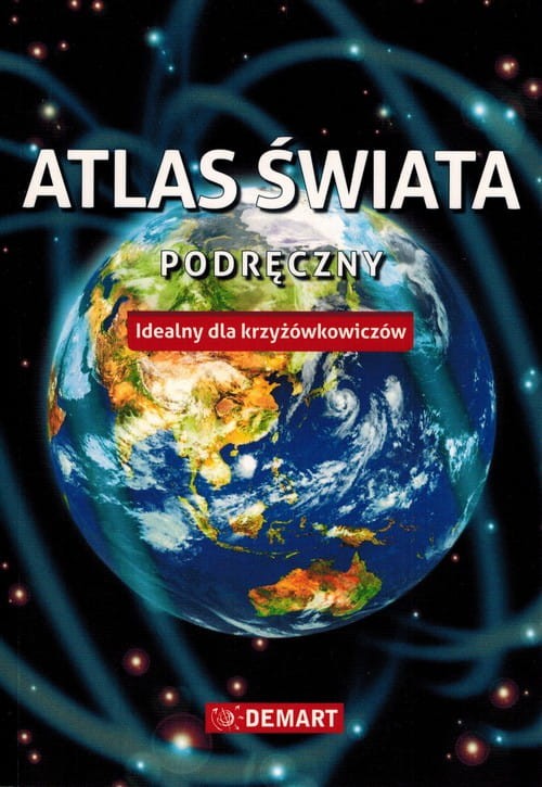 Atlas świata podręczny. Idealny dla krzyżówkowiczów. Wydawnictwo: Demart. Okładka
