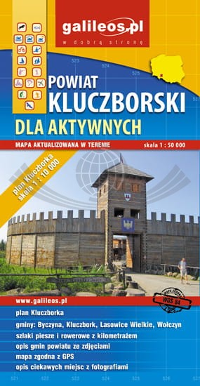Powiat kluczborski dla aktywnych. Byczyna, Wołczyn, Kluczbok. Mapa turystyczna. Galileos
