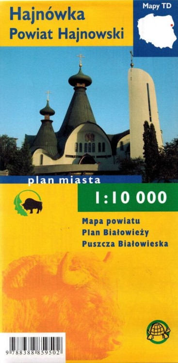 Hajnówka 1:10 000. Powiat Hajnowski, Białowieża, Puszcza Białowieska. Plan miasta / Mapa turystyczna wydawnictwa TD Mapy. Okładka