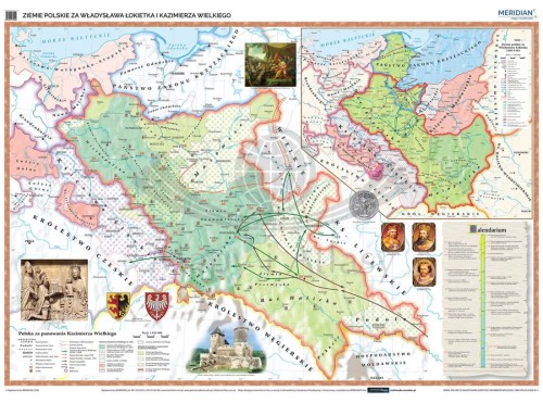 Ziemie polskie za Władysława Łokietka i Kazimierza Wielkiego. Mapa ścienna wydawnictwa Meridian