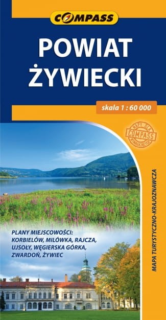 Powiat żywiecki 1:60 000. Korbielów, Milówka, Rajcza, Ujsoły, Węgierska Górka, Zwardoń, Żywiec. Beskid Mały i Żywiecki. Mapa turystyczna / Plan miasta wydawnictwa Compass. Okładka