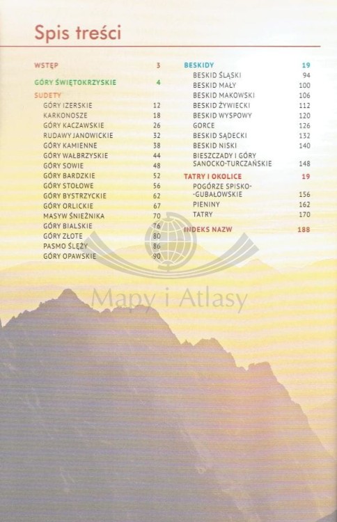 Atlas Gór Polski. Od Gór Izerskich po Bieszczady. Przewodnik wydawnictwa SBM. Spis treści