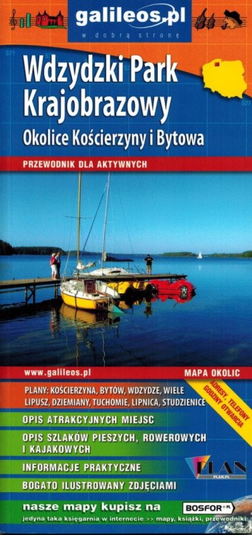 Wdzydzki Park Krajobrazowy, okolice Kościerzyny i Bytowa. Przewodnik wydawnictwa Galielos. Okładka
