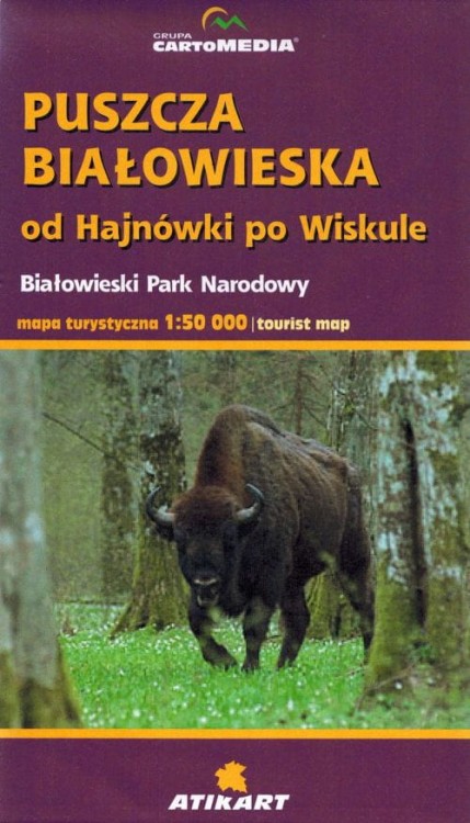 Puszcza Białowieska i okolice 1:50 000. Mapa turystyczna wydawnictwa Cartomedia. Okładka