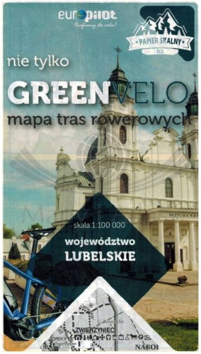 Lubelskie. Wodoodporna mapa rowerowa z serii "Nie tylko Green Velo"  wydawnictwa Euro Pilot. Okładka