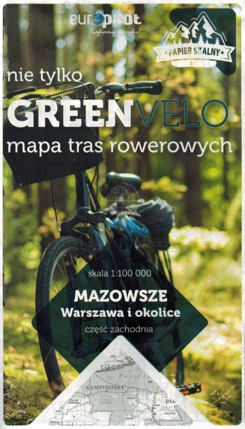 Warszawa i okolice, część zachodnia. Mazowsze. Wodoodporna mapa rowerowa. Nie tylko Green Velo. Euro Pilot