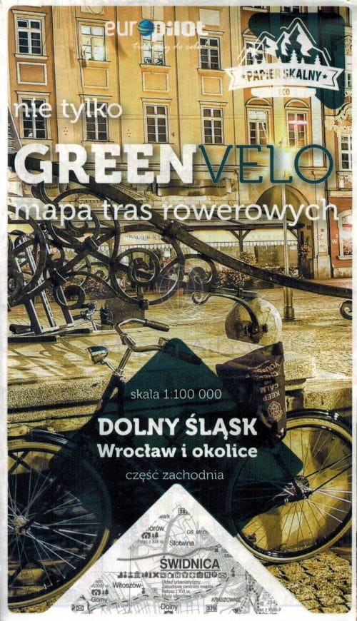 Wrocław i okolice, część zachodnia. Dolny Śląsk. Wodoodporna mapa rowerowa. Nie tylko Green Velo. Euro Pilot