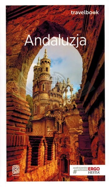Andaluzja. Przewodnik travelbook. Bezdroża